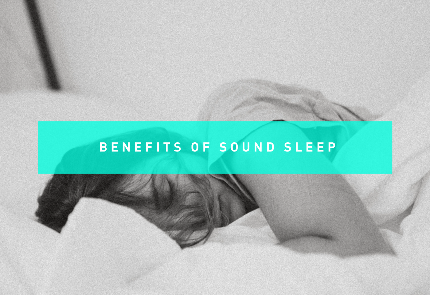 Sleeping and The Benefits